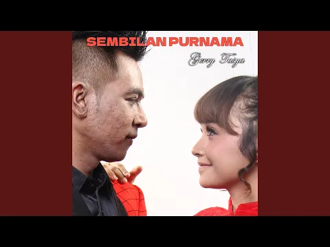 Download MP3 Sembilan Purnama (feat. Tasya Rosmala)