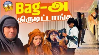Bus-ல Bag திருடிட்டாங்க😱Ellam Pochi💔Enna Panna Porom⁉️Mona Crying😭