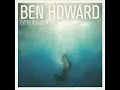 Under The Same Sun - Ben Howard (Every Kingdom (Deluxe Edition))