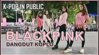 Download BLACKPINK - DDU-DU DDU-DU DANCE COVER DANGDUT KOPLO (K-POP IN PUBLIC) by GOMAWO MP3