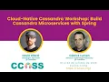 - Cloud-Native Cassandra Workshop Build Cassandra Microservices with Spring