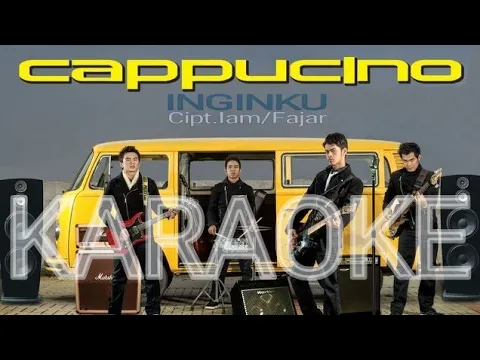 Download MP3 INGINKU KARAOKE - CAPPUCINO BAND