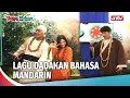 Lagu Cuma Sule Yang Bisa Bikin ECA Ngomong Mandarin | Tawa Kalcer Eps 11 (4/5)