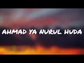 Download Lagu AHMAD YA NURUL HUDA - AZ ZAHIR + LIRIK