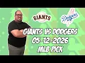 San Francisco Giants vs Los Angeles Dodgers 26 MLB Pick Prediction MLB Betting Tips
