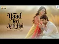 Lagu Yaad Teri Aati Hai - New Bollywood Romantic Song | Hindi Soulful Song 2025 