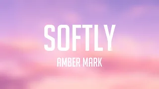softly amber mark letra 