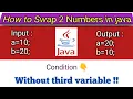 swaping 2 numbers without temp variable in java easy