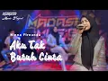 Lagu Aku Tak Butuh Cinta - Ninna Firnanda _ MADASE MUSIC