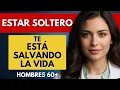 Lagu Si hoy eres un hombre soltero… quédate soltero. Te explico por qu