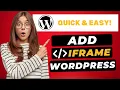 How To Add iframe In WordPress 2026 - FAST Easy