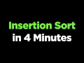 Insertion Sort in 4 Minutes Step-by-Step with Dry Run Visualization