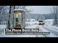 The Phone Booth Baby Lancaster s Most Unbelievable Unsolved Mystery