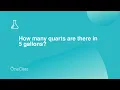 How many quarts are there in 5 gallons
