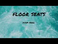 Download Lagu A$AP Ferg - Floor Seats (Lyrics)