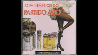 O Fantástico Do Partido Alto (1981)
