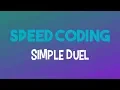 Speed Coding Simple Duel Skript Free To Edit