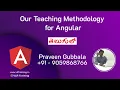 How to learn Angular What we will teach in Angular by Praveen gubbala in telugu