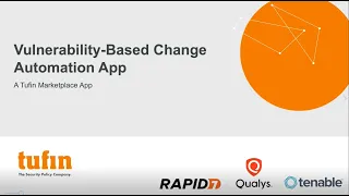 Vulnerability-based Change Automation VCA App