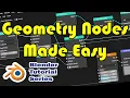 Blender Tutorial 14 - Geometry Nodes made Easy