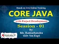 Core Java with Project Development Session - 01 Online Training Sriman IT
