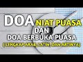 Lagu Bacaan Niat Puasa Ramadhan Dan Doa Berbuka Puasa Beserta Artinya