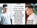 Download Lagu THÍCH THÌ ĐẾN-TÌNH YÊU CHÂN THÂT-Lá xa lìa cành-Những bài hát nhạc trẻ tâm trạng LÊ BẢO BÌNH 2020