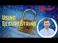 UiPath how to convert SecureString to String and vice-versa