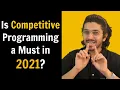 Is Competitive Programming a MUST for placements