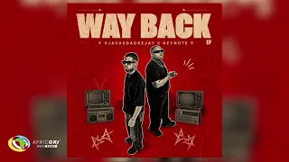 sjavasdadeejay u0026 keynote way back official audio 