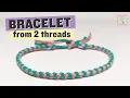 Lagu Easy bracelet from two threads – beginner friendly video tutorial