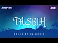 Download Lagu TASBIH - [BY AYSHA ABDUL BASITH] Arabic Devotional Song Remix || DJ MOXIE | FLIP VISUALS