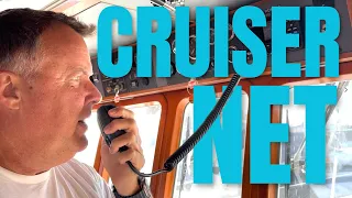 What’s a Cruiser Net? How does it work? I Want One!