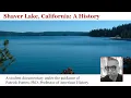 Shaver Lake CA A Brief History