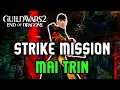 Strike Mission Mai Trin - Guide Gameplay GW2 End of Dragons