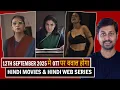 Download Lagu Top 10 New Release Ott Hindi Movies \u0026 Hindi Web Series 12th September 2025