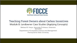 Module 8 Landowner Case Studies and Carbon Contracts