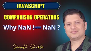 Comparison Operators and NaN Javascript in depth
