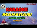 MAHARANI ||KARAOKE|| MARLEN MANROE||NADA PRIA