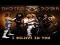 Twisted Sister - I believe in you - Lyrics