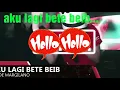 Download Lagu Dj paling keren... aku lagi bete beib