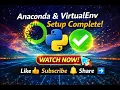 Install Anaconda Create Virtual Environment in 11 Minutes Step-by-Step Guide