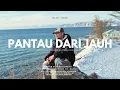 Download Lagu PANTAU DARI JAUH 2 - Ben2H5 Ft JYSNKIND , DanielK , PaceSukuRus