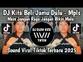Lagu DJ MAIN JANGAN RAGU SOUND MPLS VIRAL TIKTOK || KITA BELI JAMU DULU MAIN JANGAN RAGU VIRAL TIKTOK