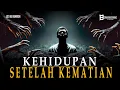Download Lagu KEMANA RUH SETELAH DICABUT‼️ Peristiwa Dibalik Kehidupan Setelah Kematian