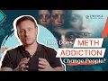 Download Lagu How Does Meth Addiction Change People?