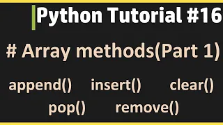 Python Tutorial Learn Python Online Array Methods Part 1