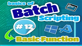 Basics of Batch Scripting - 12