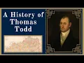 A History of Thomas Todd