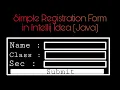 Creating a simple Registration Form in Intellij Idea TechTonicGamerZ